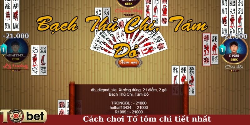 Cách chơi Tổ Tôm hiệu quả nhất