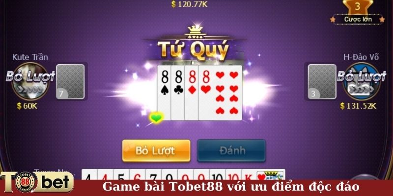 Game bài Tobet88 với ưu điểm độc đáo