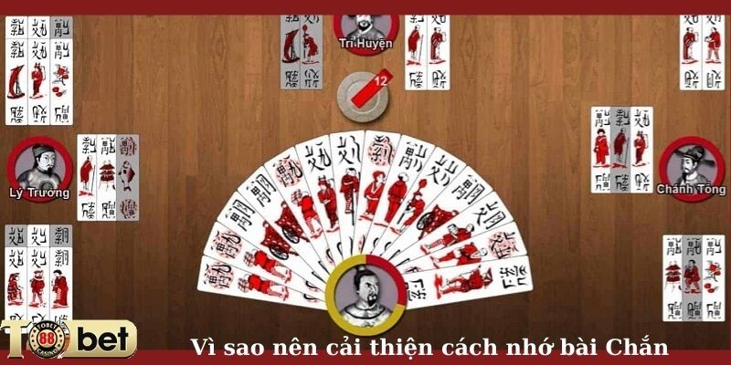 Vì sao nên cải thiện cách nhớ bài Chắn?