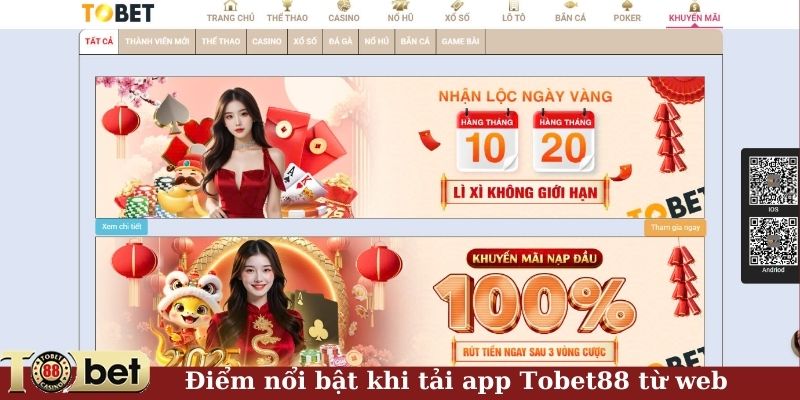 Điểm nổi bật khi tải app Tobet88 từ web